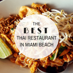 The Best Thai Restaurant In Miami Beach