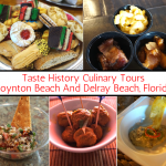 Taste History Culinary Tours In Boynton Beach And Delray Beach, Florida