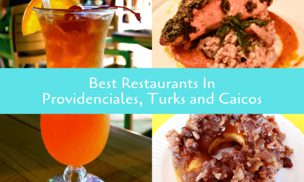 Best Restaurants In Providenciales, Turks And Caicos
