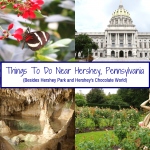 Things To Do Near Hershey, Pennsylvania