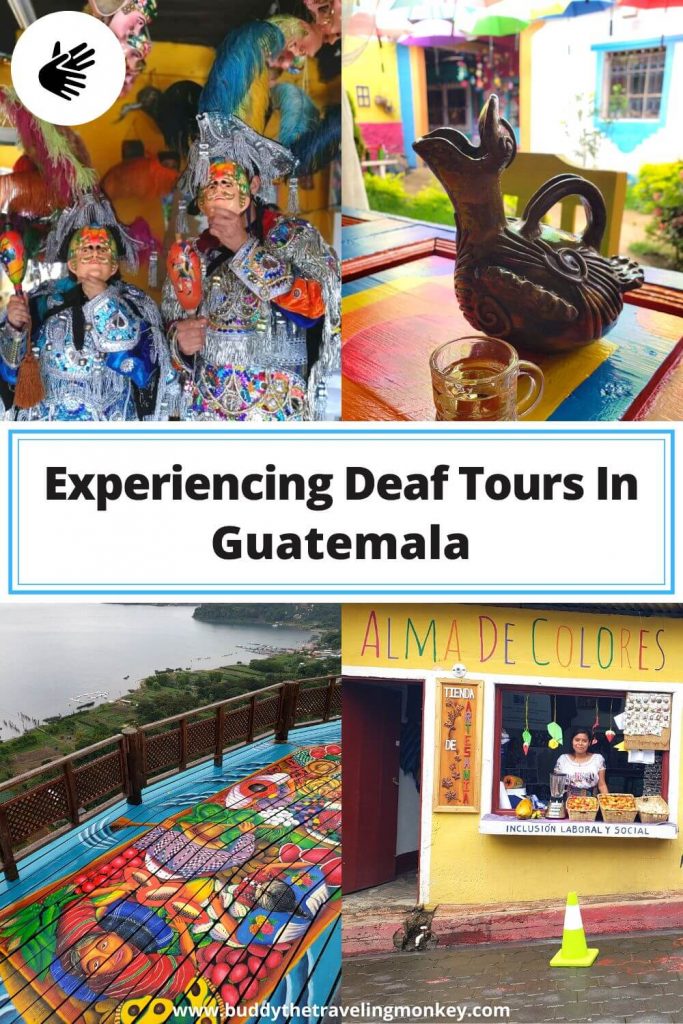 Deaf tours in Guatemala are possible and they are a great way to get to know and learn about this beautiful country. This was our experience.
