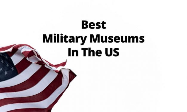 Best Military Museums In The US
